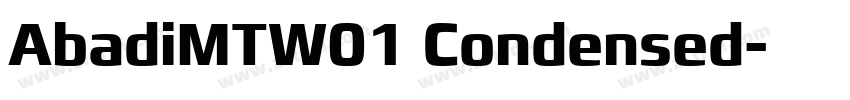 AbadiMTW01 Condensed字体转换 AbadiMTW01 Condensed字体转换